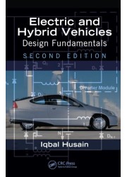 Electric and Hybrid Vehicles: Design Fundamentals 2nd Edition